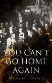 You Can't Go Home Again (eBook, ePUB)