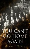 You Can't Go Home Again (eBook, ePUB)