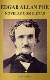 Edgar Allan Poe: Novelas Completas (A to Z Classics) (eBook, ePUB)