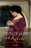 Die Prinzessin der Kelche (eBook, ePUB)