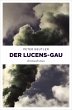 Der Lucens-GAU (eBook, ePUB) - Bild 1