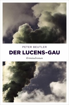 Der Lucens-GAU (eBook, ePUB) - Beutler, Peter