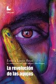 La revolución de las agujas (eBook, ePUB)