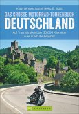 Das große Motorrad-Tourenbuch Deutschland (Mängelexemplar)