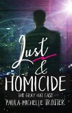 Lust and Homicide (The Death Betrayal and Love Series, #3) (eBook, ePUB) Lust and Homicide (The Death Betrayal and Love Series, #3) (eBook, ePUB)