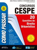 Como passar em concursos CESPE: direito urbanístico (eBook, ePUB)
