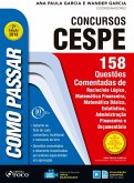 Como passar em concursos CESPE: 158 questões comentadas (eBook, ePUB)