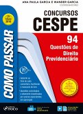 Como passar em concursos CESPE: direito previdenciário (eBook, ePUB)