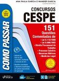 Como passar em concursos CESPE: 151 questões comentadas (eBook, ePUB)