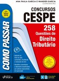 Como passar em concursos CESPE: direito tributário (eBook, ePUB) Como passar em concursos CESPE: direito tributário (eBook, ePUB)