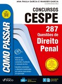 Como passar em concursos CESPE: direito penal (eBook, ePUB)