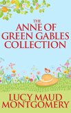 The Anne of Green Gables Collection (eBook, ePUB) The Anne of Green Gables Collection (eBook, ePUB)