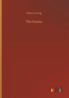 The Drama - Irving, Henry