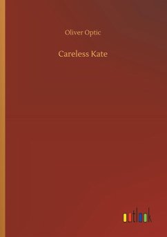 Careless Kate - Optic, Oliver