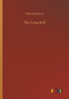 The Long Roll - Johnston, Mary