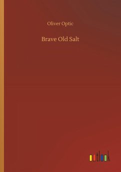 Brave Old Salt - Optic, Oliver