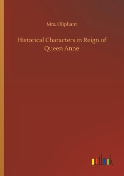 Historical Characters in Reign of Queen Anne
