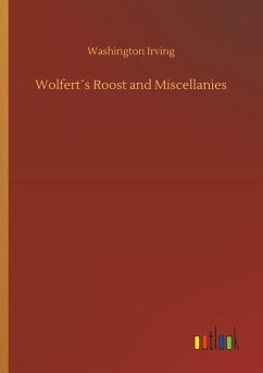 Wolfert´s Roost and Miscellanies