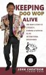 Keeping Doo Wop Alive (eBook, ePUB) - Bild 1