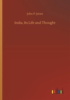 India, Its Life and Thought