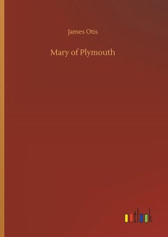 Mary of Plymouth - Otis, James