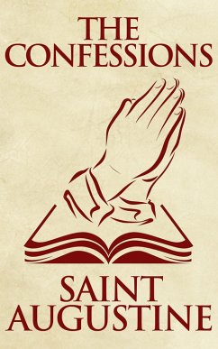 The Confessions (eBook, ePUB) - Augustine of Hippo, Saint