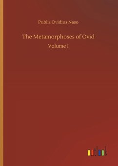 The Metamorphoses of Ovid - Publis Ovidius Naso