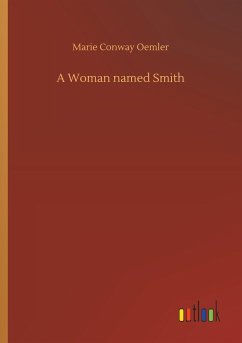 A Woman named Smith - Oemler, Marie Conway