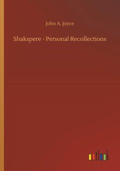 Shakspere - Personal Recollections