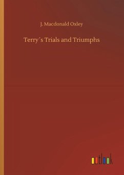 Terry´s Trials and Triumphs