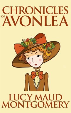 Chronicles of Avonlea (eBook, ePUB) - M. Montgomery, L.