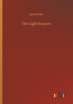 The Light Keepers - Otis, James