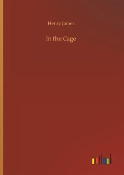In the Cage - James, Henry