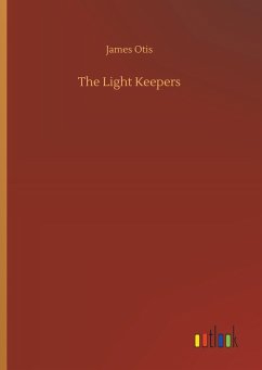 The Light Keepers - Otis, James