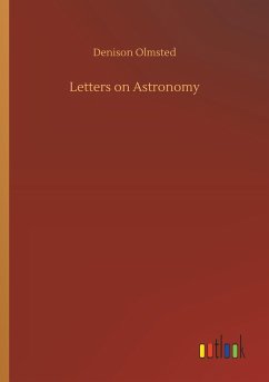 Letters on Astronomy - Olmsted, Denison