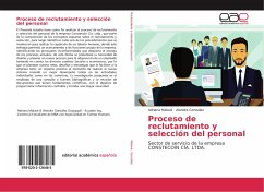 Proceso de reclutamiento y selección del personal - Malavé, Adriana;González, Alondra