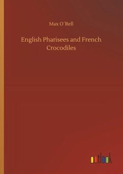 English Pharisees and French Crocodiles