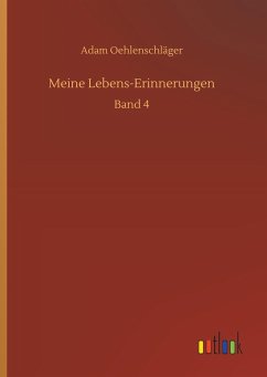 Meine Lebens-Erinnerungen