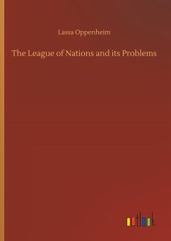 The League of Nations and its Problems