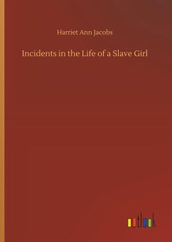 Incidents in the Life of a Slave Girl
