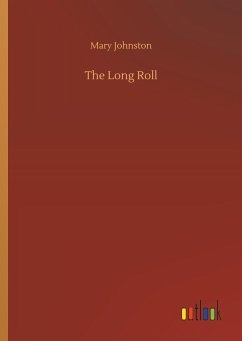 The Long Roll - Johnston, Mary