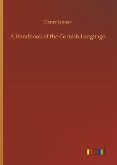 A Handbook of the Cornish Language