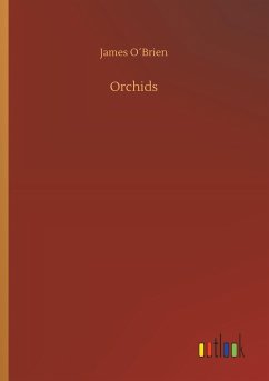 Orchids - O Brien, James