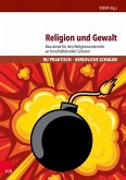 Religion und Gewalt (eBook, PDF)
