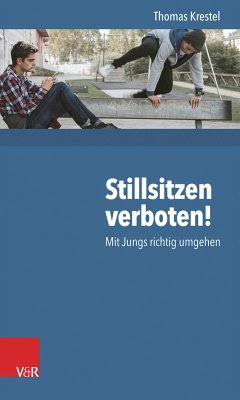 Stillsitzen verboten! (eBook, PDF) - Krestel, Thomas