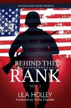 Behind The Rank, Volume 2 (eBook, ePUB) - Holley, Lila