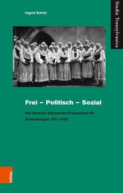 Frei - Politisch - Sozial (eBook, PDF) - Schiel, Ingrid