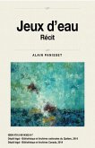 Jeux d'eau (eBook, ePUB) Jeux d'eau (eBook, ePUB)