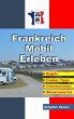 Frankreich-Mobil-Erleben - Bild 1