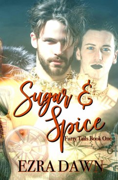 Sugar and Spice (Furry Tails, #1) (eBook, ePUB) Cover Sugar and Spice (Furry Tails, #1) (eBook, ePUB)